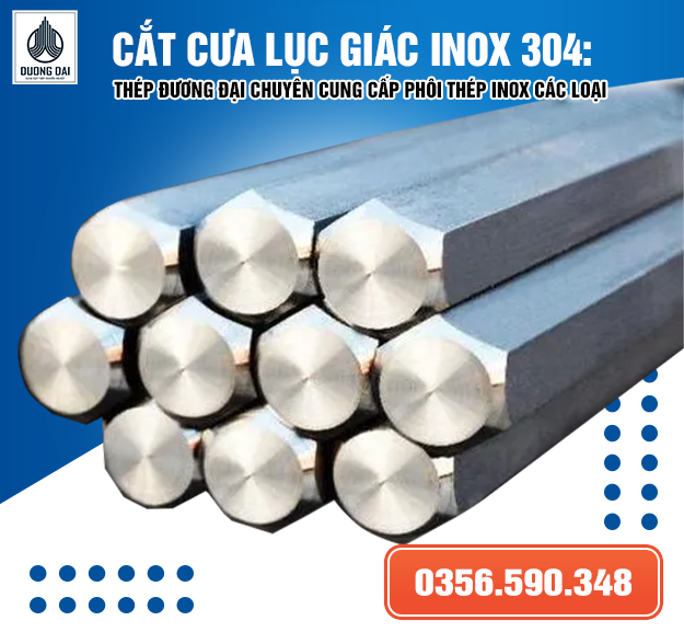 Cắt cưa cây đặc LỤC GIÁC inox 304