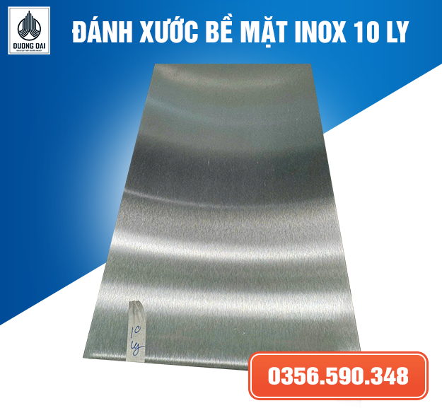 ĐÁNH XƯỚC INOX 10 LY