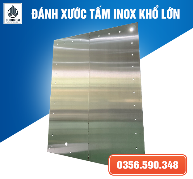 GIA CÔNG ĐÁNH XƯỚC TẤM INOX KHỔ LỚN