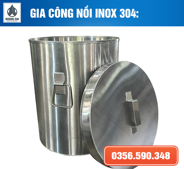 Gia Công Nồi Inox 304