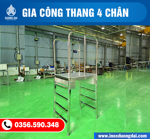 Gia Công Thang 4 Chân Inox